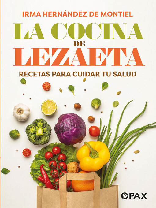Title details for La cocina de Lezaeta by Irma Hernández de Montiel - Available